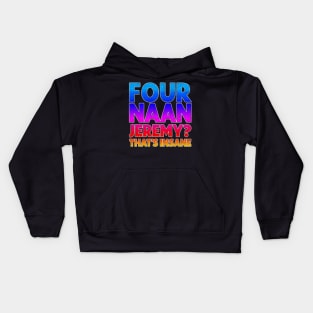 Four Naan // Peep Show fan Design Kids Hoodie